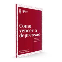 Livro - Como vencer a depressão Livro - Como vencer a depressão
