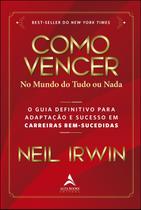 Livro - Como vencer no mundo do tudo ou nada Livro - Como vencer no mundo do tudo ou nada