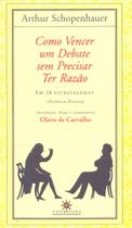 Livro - Como vencer um debate sem precisar ter razão Livro - Como vencer um debate sem precisar ter razão