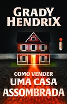 Livro - Como vender uma casa assombrada