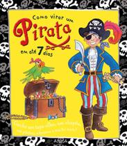 Livro - Como virar um pirata em até 7 dias