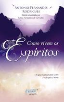 Livro - Como vivem os espíritos Livro - Como vivem os espíritos