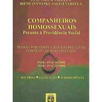 Livro: Companheiros Homossexuais Perante à Previdência Social Autor: Luiz e Irene Salem Varella (Novo, Lacrado) - Cid