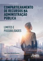 Livro - Compartilhamento de recursos na administração pública: limites e possibilidades