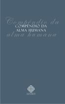 Livro - Compêndio Da Alma Humana Livro - Compêndio Da Alma Humana