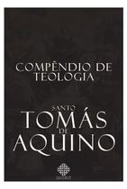 Livro - Compêndio De Teologia De Santo Tomás De Aquino