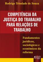 Livro - Competência da Justiça do Trabalho para Relações de Trabalho