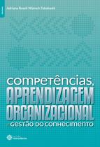 Livro - Competências, aprendizagem organizacional e gestão do conhecimento