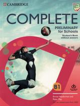 Livro - Complete Preliminary For Schools Sb Without Answers With Online Practice - For The Revised Exam 2020 Livro - Complete Preliminary For Schools Sb Without Answers With Online Practice - For The Revised Exam 2020
