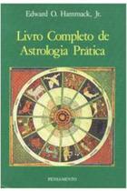 Livro Completo de Astrologia Prática Edward O. Hammack Jr