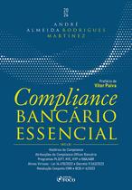 Livro - Compliance Bancário Essencial - 1ª Ed - 2024 Livro - Compliance Bancário Essencial - 1ª Ed - 2024