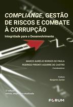 Livro - Compliance, Gestão de Riscos e Combate à Corrupção Livro - Compliance, Gestão de Riscos e Combate à Corrupção