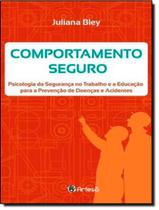 Livro - Comportamento Seguro - 2ªed Livro - Comportamento Seguro - 2ªed