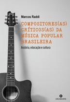 Livro - Compositores(as) críticos(as) da música popular brasileira Livro - Compositores(as) críticos(as) da música popular brasileira