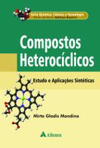Livro - Compostos heterocíclicos - estudos e aplicações sintéticas