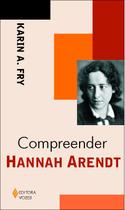 Livro - Compreender Hannah Arendt