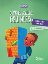 Livro - Comprei aquilo, deu nisso Livro - Comprei aquilo, deu nisso