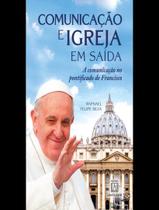 Livro - Comunicacao E Igreja Em Saida