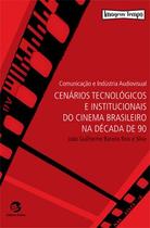 Livro - Comunicação e indústria audiovisual