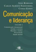Livro - Comunicação e liderança - volume 2 Livro - Comunicação e liderança - volume 2