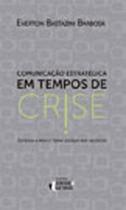 Livro - Comunicação estratégica em tempos de crise