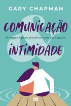 Livro - Comunicação & intimidade
