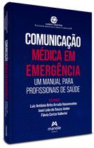 Livro - Comunicação Médica em Emergência Livro - Comunicação Médica em Emergência