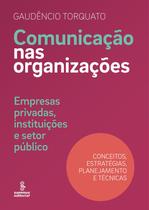 Livro - Comunicação nas organizações Livro - Comunicação nas organizações