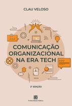 Livro - Comunicação Organizacional na Era Tech – 2ª Edição