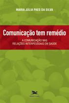 Livro - Comunicação tem remédio