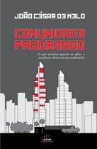 Livro - Comunidade E Progresso: O Que Acontece Quando Se Aplica O Socialismo Dentro De Um Condomínio Livro - Comunidade E Progresso: O Que Acontece Quando Se Aplica O Socialismo Dentro De Um Condomínio