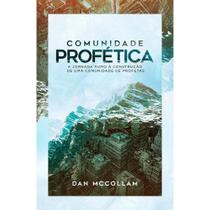 Livro: Comunidade Profética Dan Mccollam - CHARA