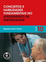 Livro - Conceitos e Habilidades Fundamentais no Atendimento de Enfermagem