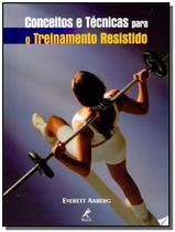 Livro - Conceitos e técnicas para o treinamento resistido