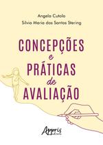 Livro - Concepções e práticas de avaliação Livro - Concepções e práticas de avaliação