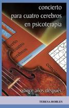 Livro Concierto para cuatro cerebros: Quince años después
