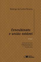 Livro - Concubinato e União Estável - 9ª Edição 2016