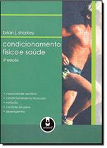 Livro - Condicionamento Fisico E Saude 5 Ed.