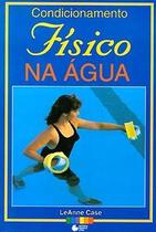 Livro - Condicionamento físico na água