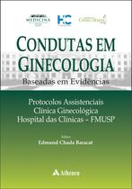Livro - Condutas em ginecologia baseadas em evidências Livro - Condutas em ginecologia baseadas em evidências