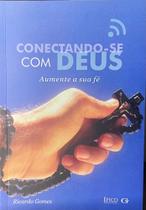 Livro Conectando-se com Deus - Conectando-se com Deus