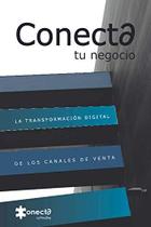 Livro Conecte sua empresa: A transformação digital dos canais de venda