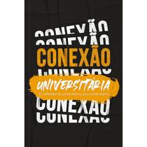 Livro - Conexão universitária