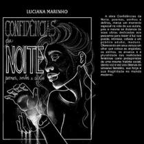 Livro Confidências da Noite - poemas, sonhos e delírios - Projetos Sorrisos Editora