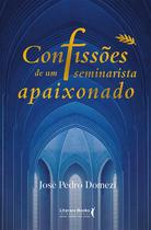 Livro - Confissões de um seminarista apaixonado