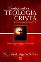 Livro - Conhecendo a Teologia Cristã Livro - Conhecendo a Teologia Cristã