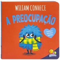 Livro - Conhecendo emoções: Wiliam conhece a preocupação