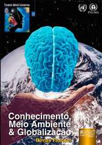 Livro - Conhecimento, Meio Ambiente e Globalização