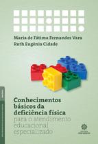 Livro - Conhecimentos básicos da deficiência física para o atendimento educacional especializado