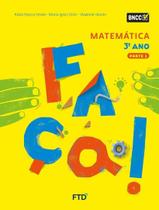 Livro - Conjunto Faca! Matematica Efai 3º Ano Livro - Conjunto Faca! Matematica Efai 3º Ano